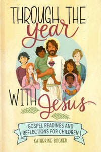 Through the Year with Jesus (Parousia)