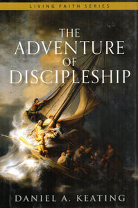 The Adventure of Discipleship