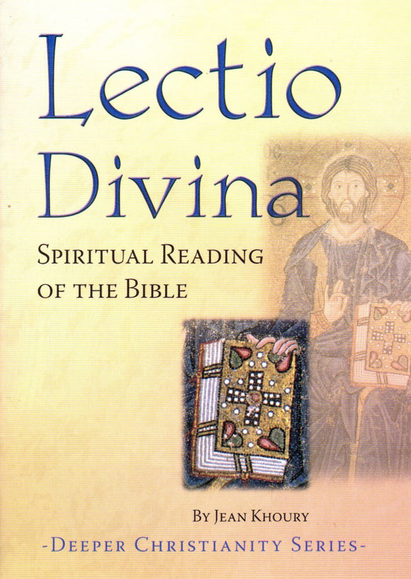 Lectio Divina: Spiritual Reading of the Bible