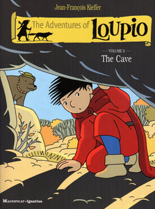 The Adventures of Loupio Volume 5 The Cave