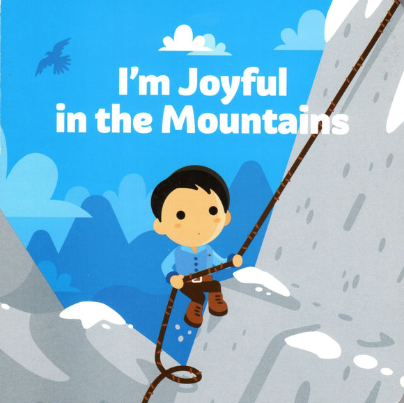 I'm Joyful in the Mountains