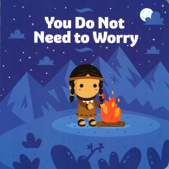 You Do Not Need to Worry
