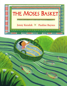 The Moses Basket