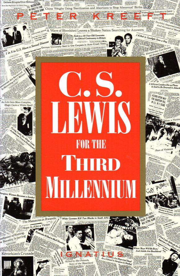 C S Lewis for the Third Millennium