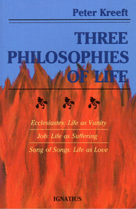 Three Philosophies of Life