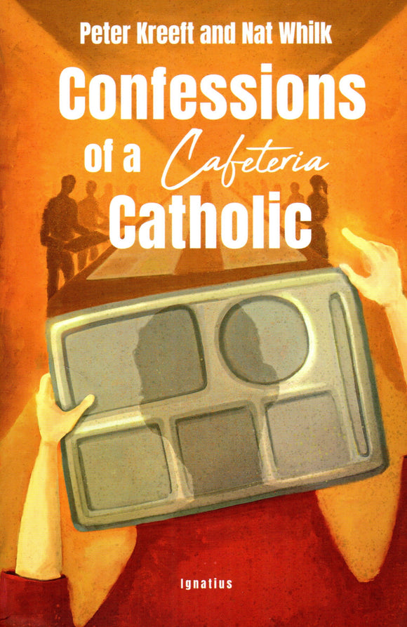 Confessions of a Cafeteria  Catholic
