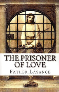 The Prisoner of Love