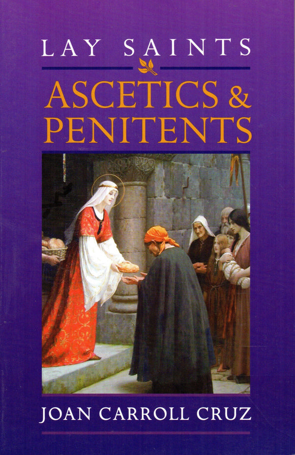 Lay Saints: Ascetics and Penitents