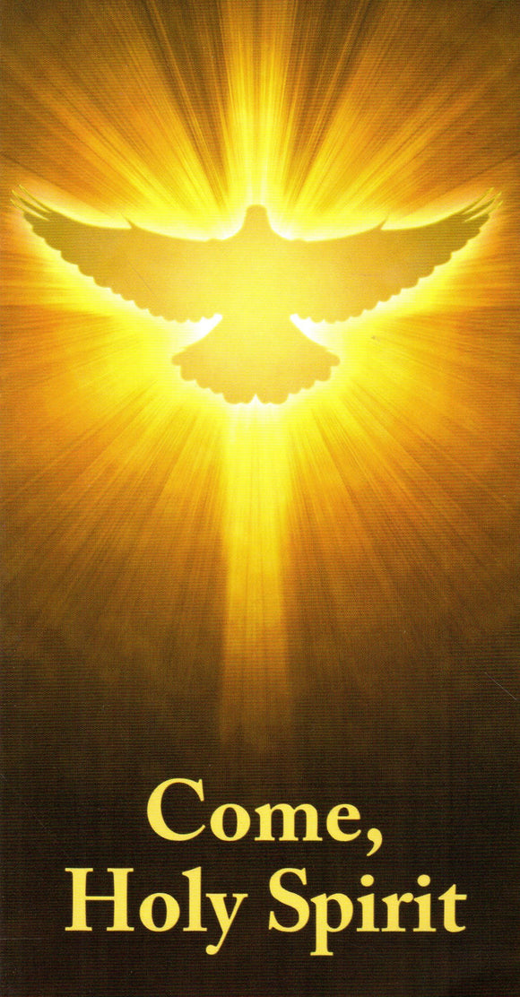Leaflet - Come, Holy Spirit