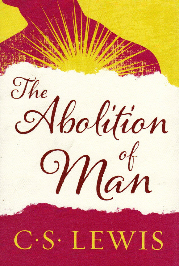 The Abolition of Man