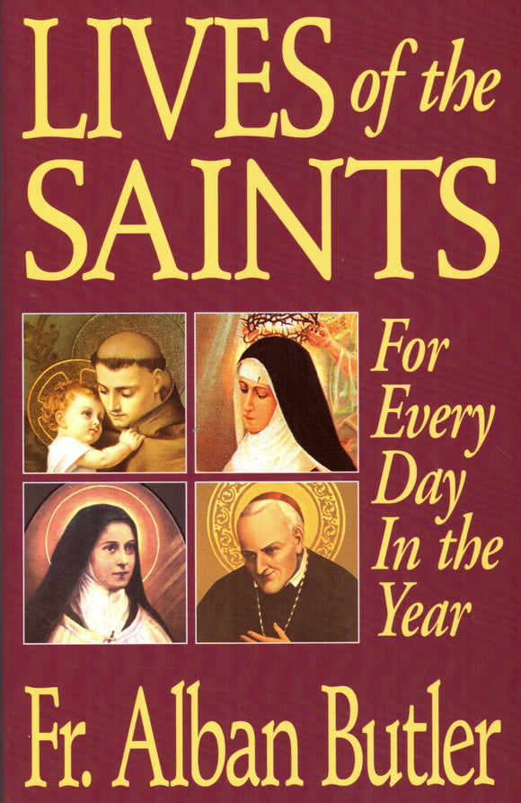 Lives of the Saints For Every Day In the Year