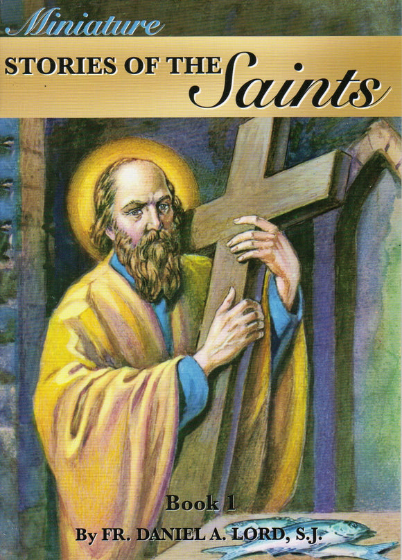 Miniature Stories of the Saints Book 1