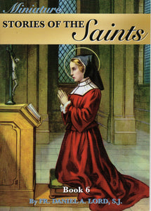 Miniature Stories of the Saints Book 6