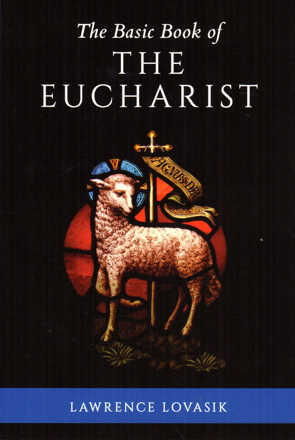 The Basic Book of the Eucharist