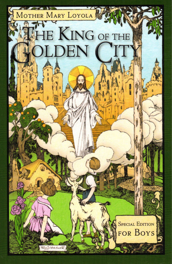 The King of the Golden City (Special Edition for Boys)