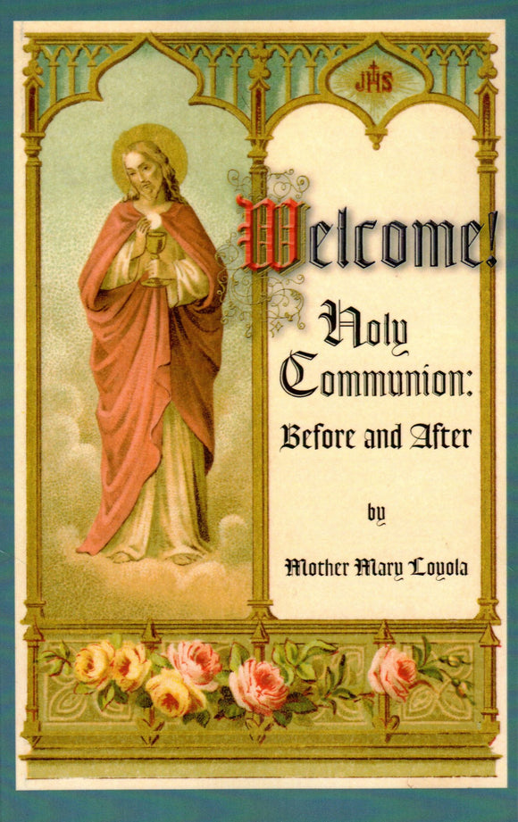 Welcome Holy Communion: Before and After