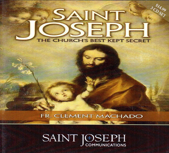 Saint Joseph: The Church's Best Kept Secret CD