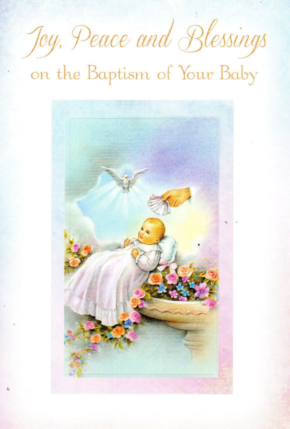 Greeting Card - Joy, Peace and Blessings on the Baptism of Your Baby GC68014