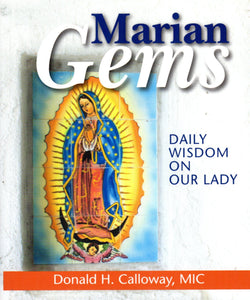 Marian Gems: Daily Wisdom on Our Lady