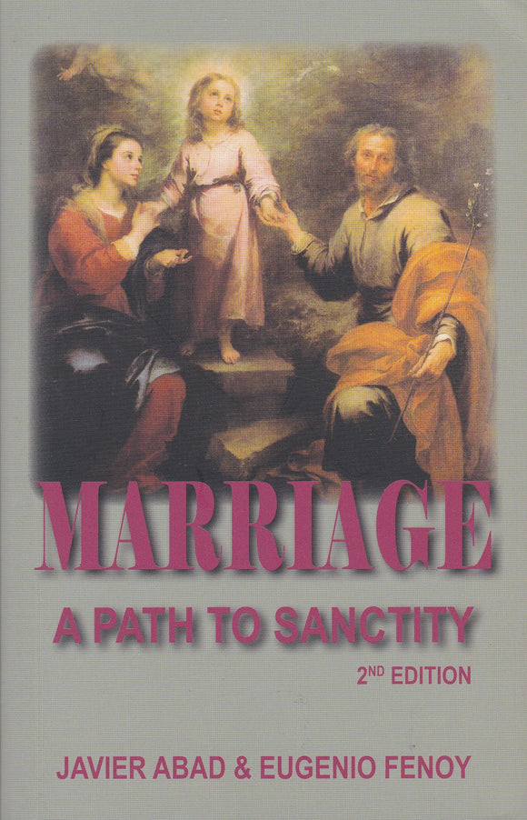 Marriage: A Path to Sanctity (2nd ed.)