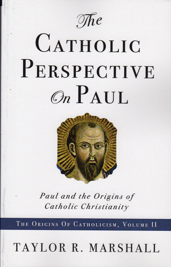 The Catholic Perspective on Paul