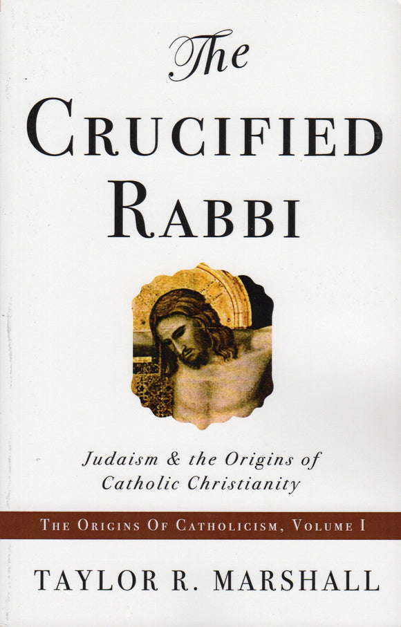 The Crucified Rabbi