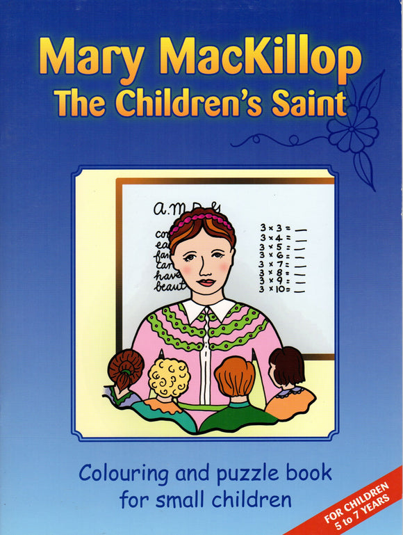 Mary Mackillop The Children's Saint