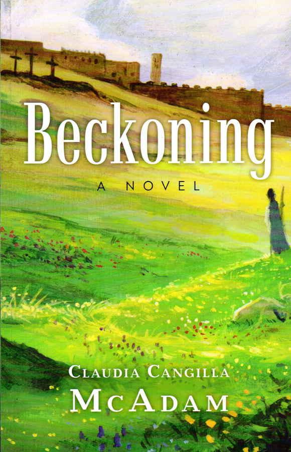 Beckoning: A Novel