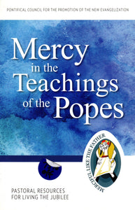 Mercy in the Teachings of the Popes