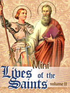 Mini Lives of the Saints Volume II