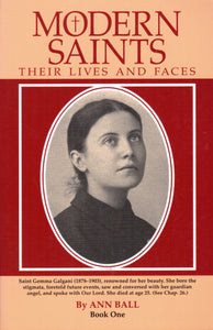 Modern Saints, Their Lives and Faces, Book 1