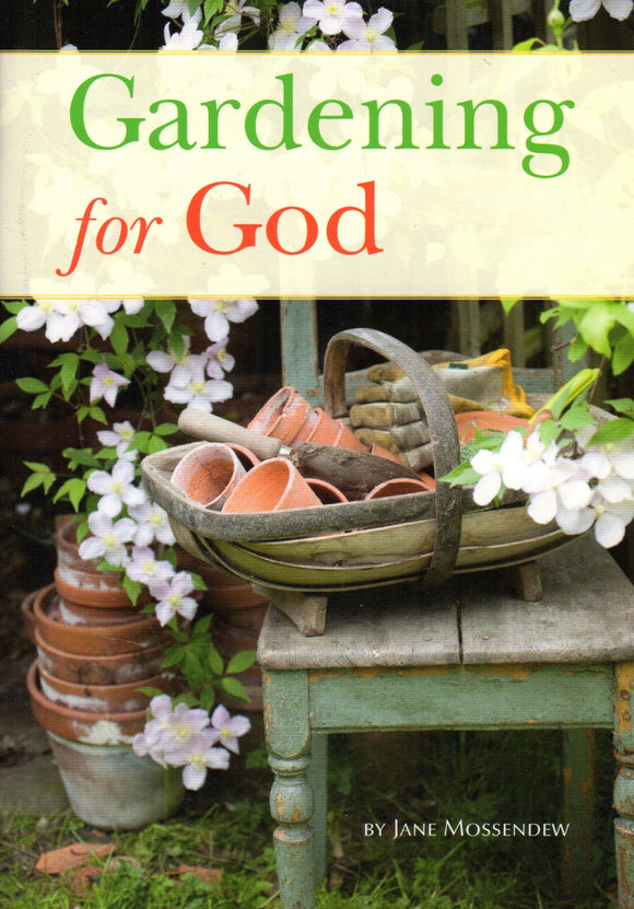 Gardening for God