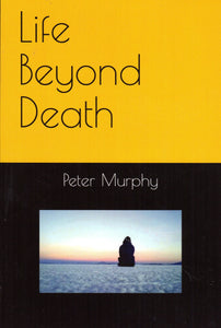 Life Beyond Death