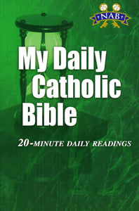 My Daily Catholic Bible: 20 Minute Daily Readings