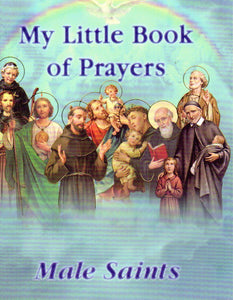 My Little Book of Prayers - Male Saints