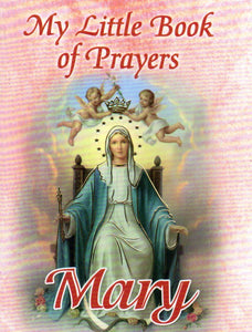 My Little Book of Prayers - Mary