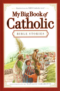 My Big Book of Catholic Bible Stories