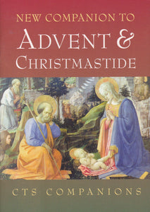 New Companion to Advent and Christmastide