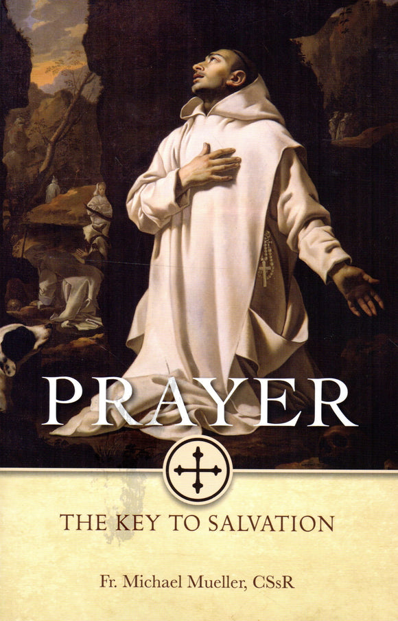 Prayer: The Key to Salvation