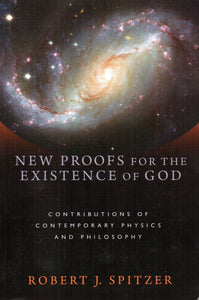 New Proofs for the Existence of God