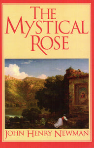 The Mystical Rose