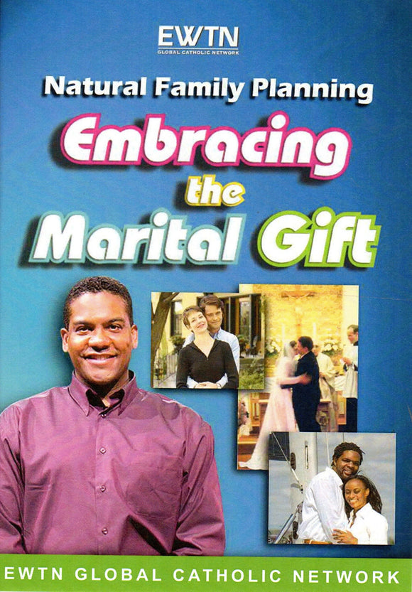 NFP - Embracing the Marital Gift