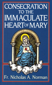 Consecration to the Immaculate Heart of Mary