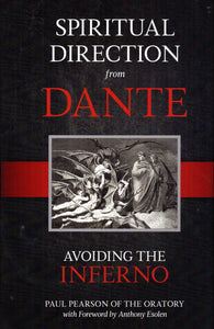 Spiritual Direction from Dante: Avoiding the Inferno