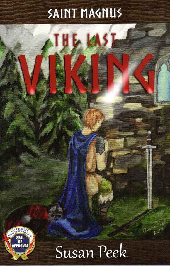 Saint Magnus: The Last Viking