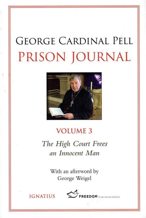 Prison Journal Volume 3: The High Court Frees an Innocent Man