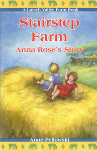 Stairstep Farm Anna Rose's Story