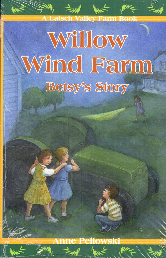 Willow Wind Farm Betsy's Story