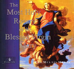 The Most Holy Rosary of the Blessed Virgin Mary CD