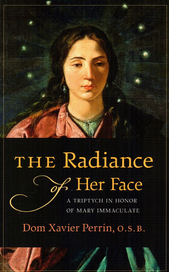 The Radiance of Her Face: A Triptych in Honour of Mary Immaculate
